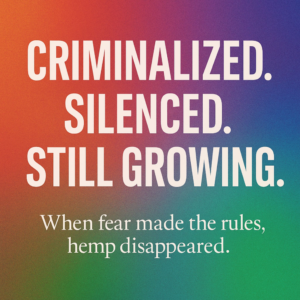 Why Was Hemp Made Illegal: Exposing the Hidden Forces Behind the Ban